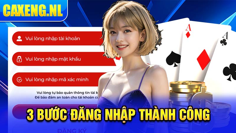 3 bước đăng nhập thành công