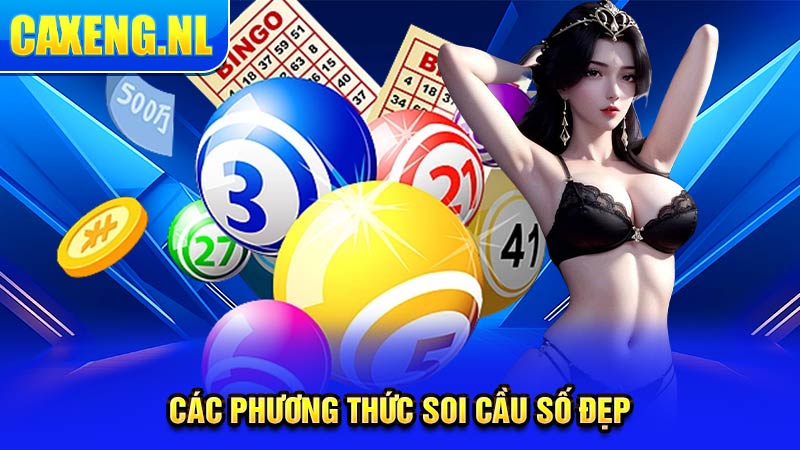 Các phương thức soi cầu số đẹp